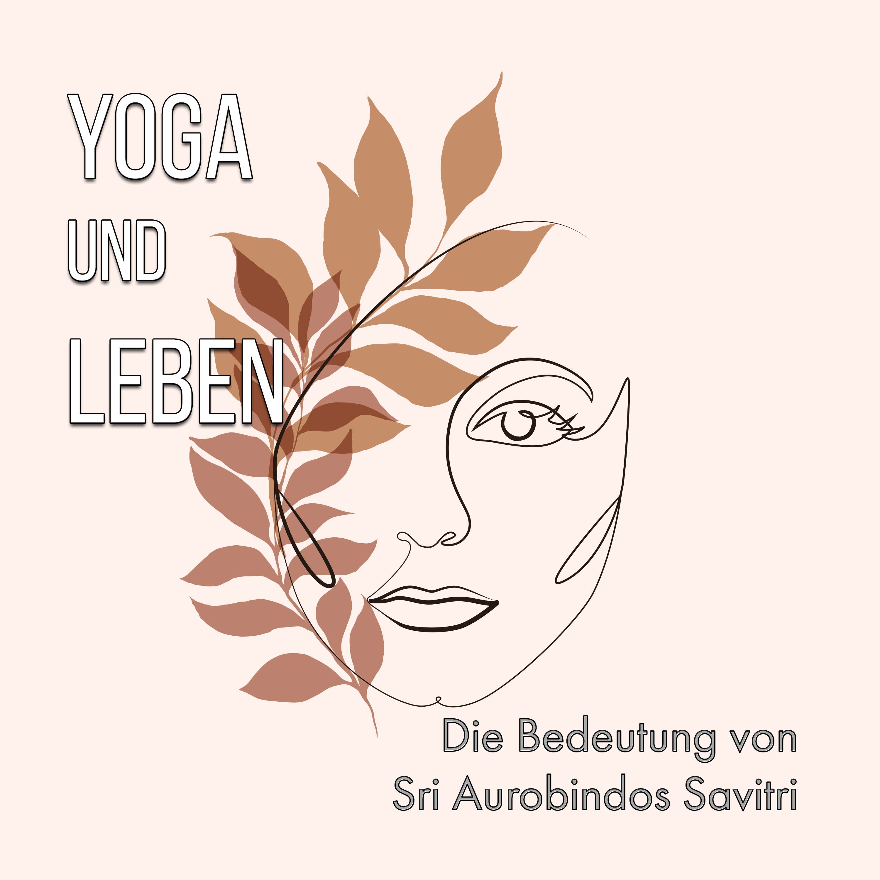 Alles Leben ist Yoga